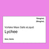 Vorteke Maxx Salts Lychee Vape Shop NZ Australia